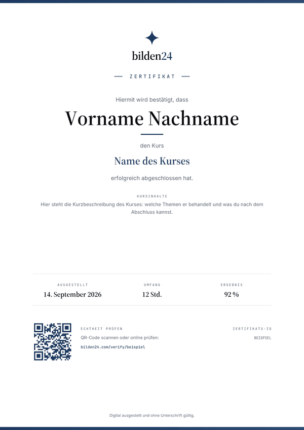 Beispiel eines bilden24-Zertifikats: Name, Kurs, Ausstellungsdatum, Umfang, Ergebnis und QR-Code zur Echtheitsprüfung